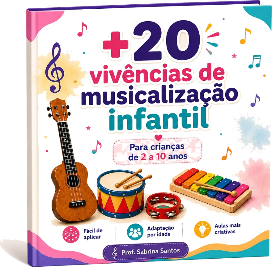 Capa do guia +20 Vivências de Musicalização Infantil, Método DPAM, para crianças de 2 a 10 anos